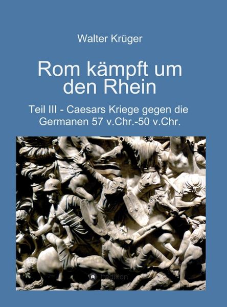 Produktbild: Rom k&auml;mpft um den Rhein