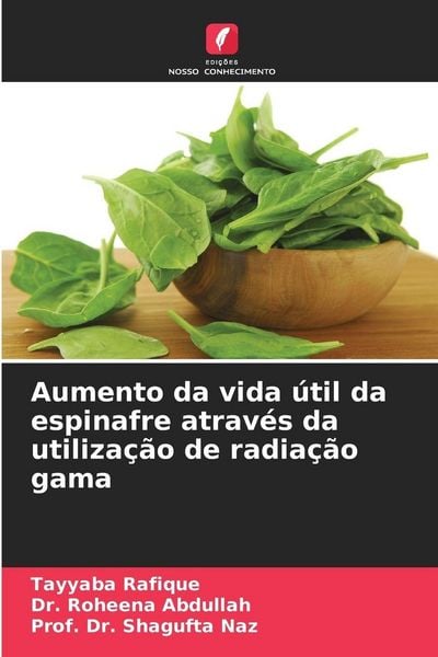 Produktbild: Aumento da vida &uacute;til da espinafre atrav&eacute;s da utiliza&ccedil;&atilde;o de radia&ccedil;&atilde;o gama