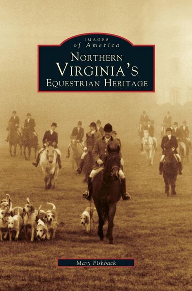 Produktbild: Northern Virginia's Equestrian Heritage