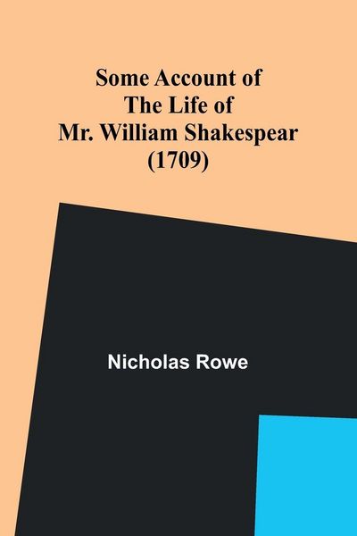 Produktbild: Some Account of the Life of Mr. William Shakespear (1709)