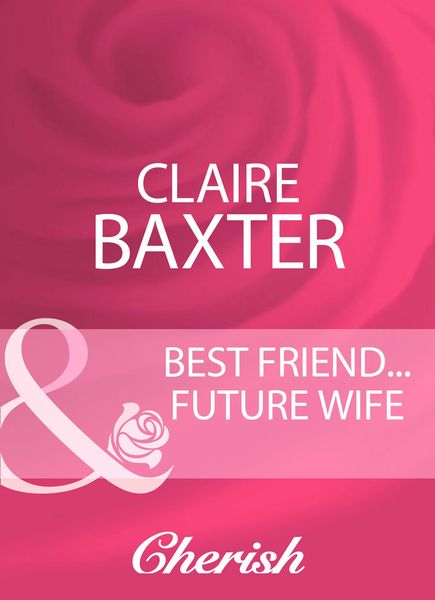 Produktbild: Best Friend...Future Wife
