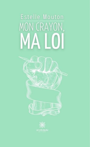 Produktbild: Mon crayon, Ma loi