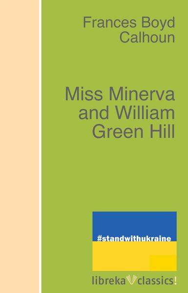Produktbild: Miss Minerva and William Green Hill