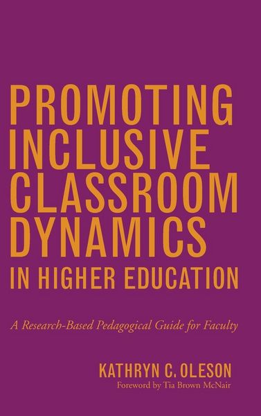 Produktbild: Promoting Inclusive Classroom Dynamics in Higher Education