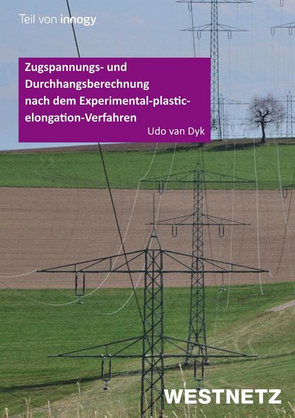 Produktbild: Zugspannungs- und Durchhangsberechnung nach dem Experimental-plastic-elongation-Verfahren