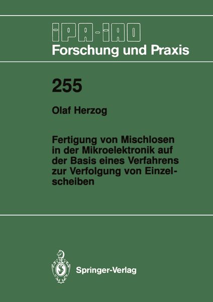 Produktbild: Fertigung von Mischlosen in der Mikroelektronik auf der Basis eines Verfahrens zur Verfolgung von Einzelscheiben