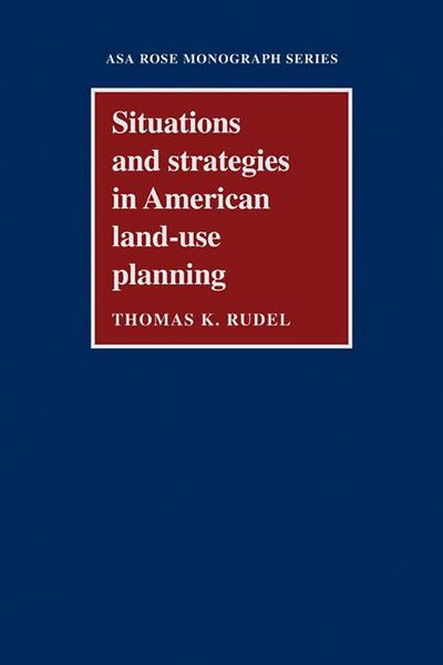 Produktbild: Situations and Strategies in American Land-Use Planning