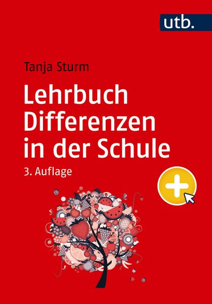Lehrbuch Differenzen in der Schule, Taschenbuch von Tanja Sturm, Utb GmbH, 9783825260002