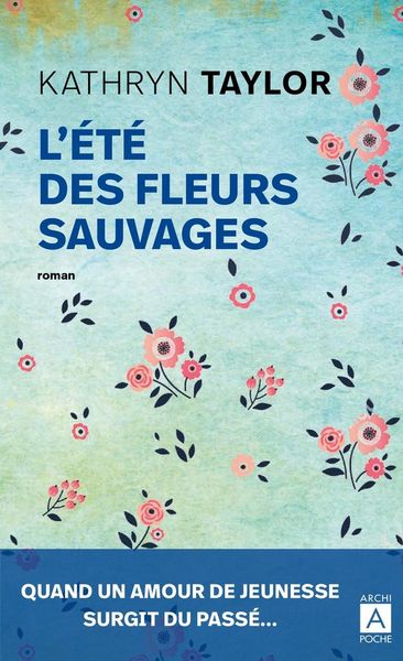 Produktbild: L'&eacute;t&eacute; des fleurs sauvages