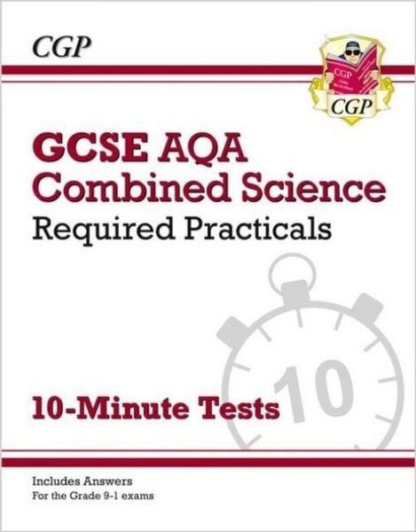 Produktbild: GCSE Combined Science: AQA Required Practicals 10-Minute Tests (includes Answers)