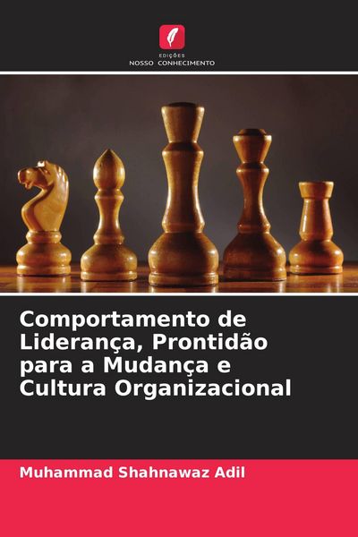 Produktbild: Comportamento de Lideran&ccedil;a, Prontid&atilde;o para a Mudan&ccedil;a e Cultura Organizacional