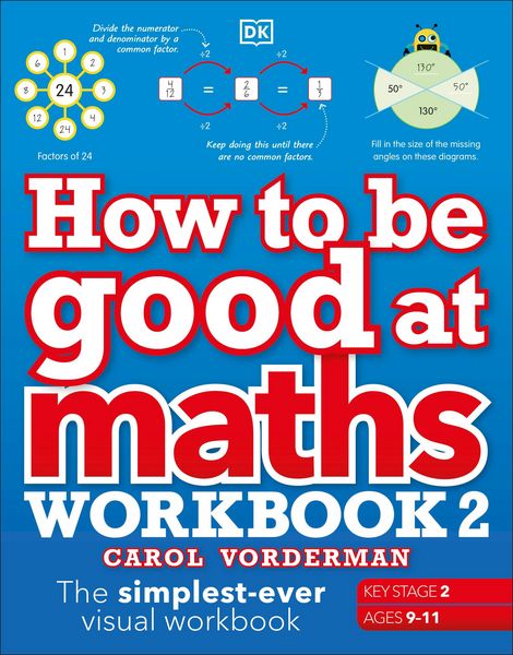Produktbild: How to be Good at Maths Workbook 2, Ages 9-11 (Key Stage 2)