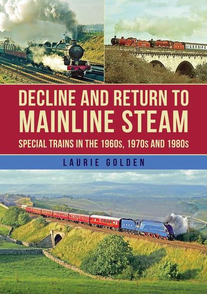 Produktbild: Decline and Return to Mainline Steam