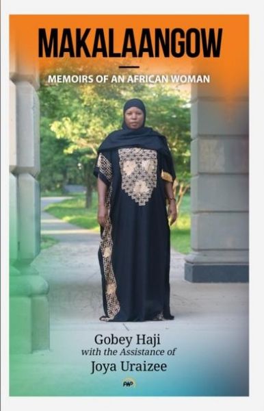 Produktbild: Haji, G: Makalaangow: Memoirs Of An African Woman