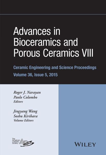 Produktbild: Advances in Bioceramics and Porous Ceramics VIII, Volume 36, Issue 5