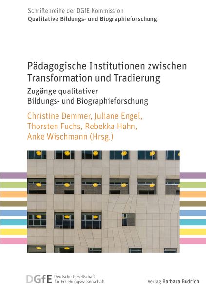 Produktbild: P&auml;dagogische Institutionen zwischen Transformation und Tradierung