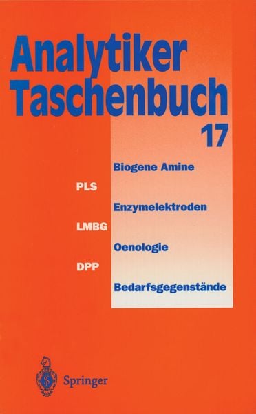 Analytiker-Taschenbuch, Taschenbuch von Helmut Günzler , Dr. A. Müfit Bahadir , Rolf Borsdorf , Klaus Danzer , Wilhelm Fresenius, Springer Berlin,