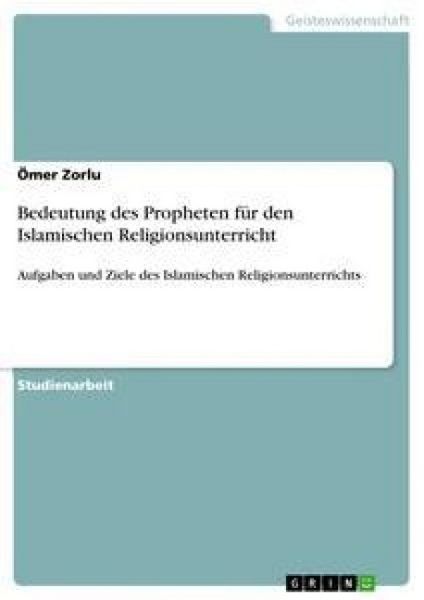 Produktbild: Bedeutung des Propheten f&uuml;r den Islamischen Religionsunterricht