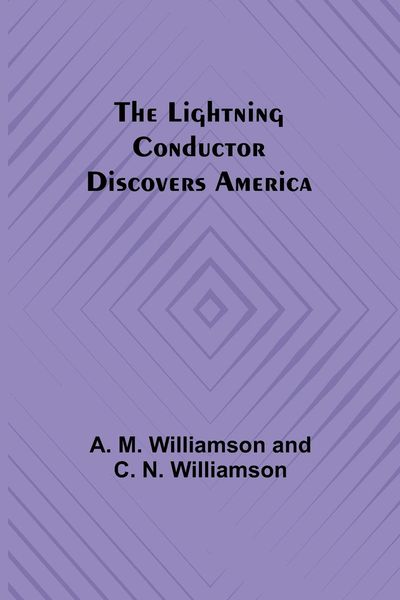 Produktbild: The Lightning Conductor Discovers America