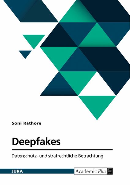 Produktbild: Deepfakes. Datenschutz- und strafrechtliche Betrachtung