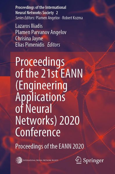 Produktbild: Proceedings of the 21st EANN (Engineering Applications of Neural Networks) 2020 Conference