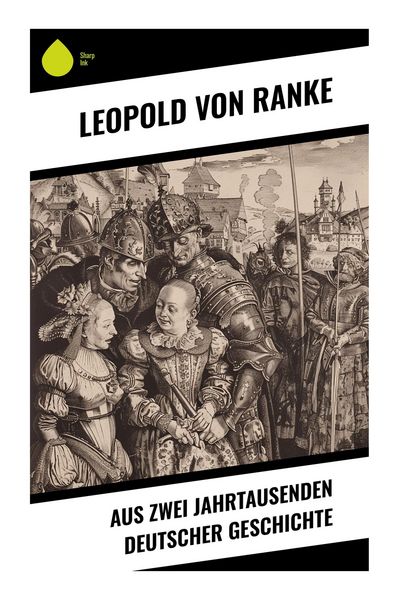 Produktbild: Aus Zwei Jahrtausenden Deutscher Geschichte