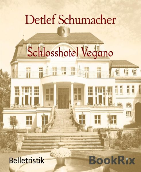 Produktbild: Schlosshotel Vegano