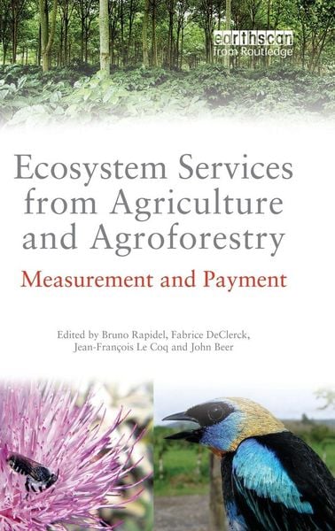 Produktbild: Ecosystem Services from Agriculture and Agroforestry