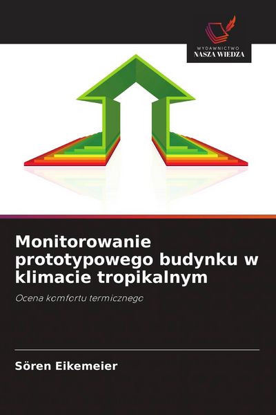 Produktbild: Monitorowanie prototypowego budynku w klimacie tropikalnym