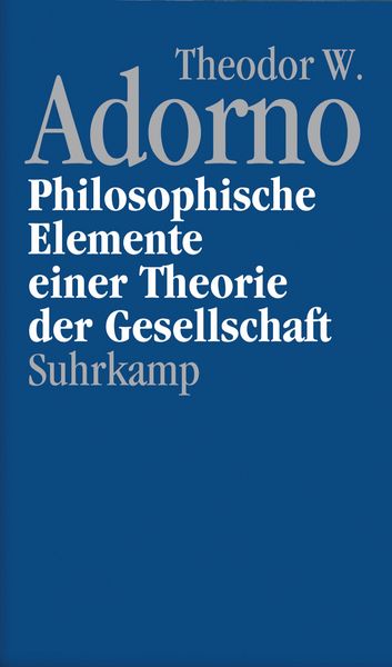 Nachgelassene Schriften. Abteilung IV: Vorlesungen, Gebundene Ausgabe von Theodor W. Adorno, Suhrkamp, 9783518584972