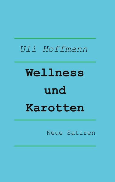 Produktbild: Wellness und Karotten