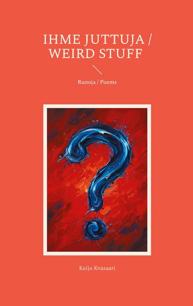 Produktbild: Ihme juttuja / Weird Stuff
