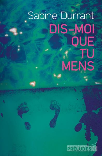 Produktbild: Dis-moi que tu mens