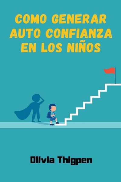 Produktbild: Como Generar Auto Confianza en los Ni&ntilde;os