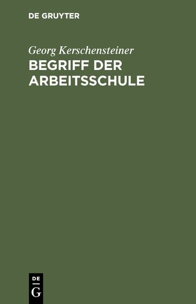 Produktbild: Begriff der Arbeitsschule
