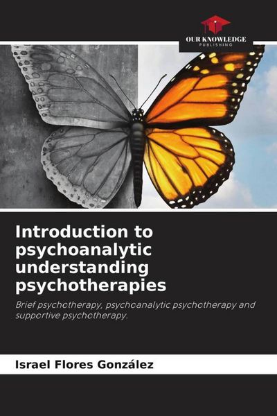 Produktbild: Introduction to psychoanalytic understanding psychotherapies