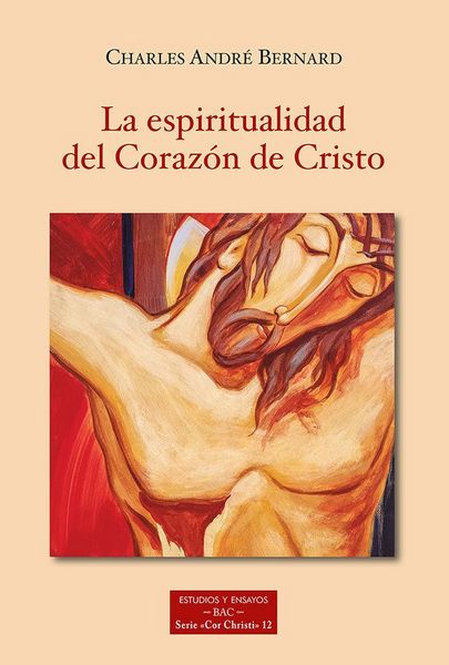 Produktbild: La espiritualidad del coraz&oacute;n de Cristo