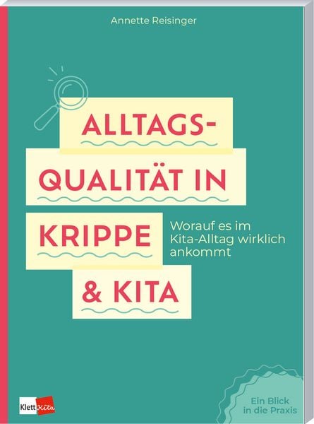 Produktbild: Alltagsqualit&auml;t in Krippe & Kita