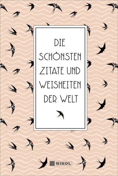 Produktbild: Die sch&ouml;nsten Zitate und Weisheiten der Welt