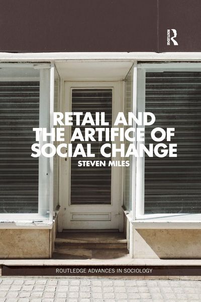 Produktbild: Retail and the Artifice of Social Change