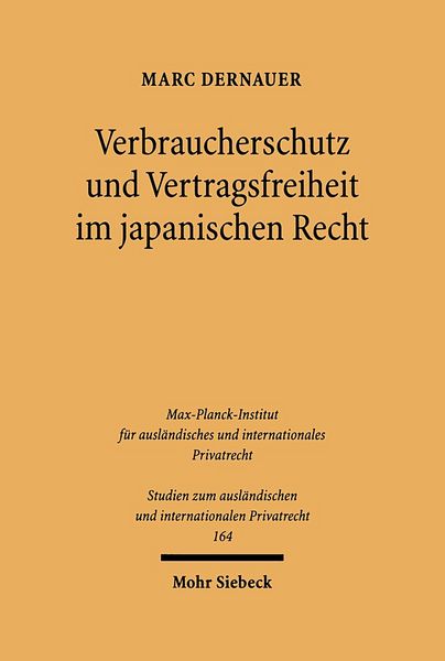 Produktbild: Verbraucherschutz und Vertragsfreiheit im japanischen Recht