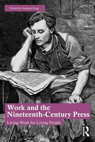 Produktbild: Work and the Nineteenth-Century Press