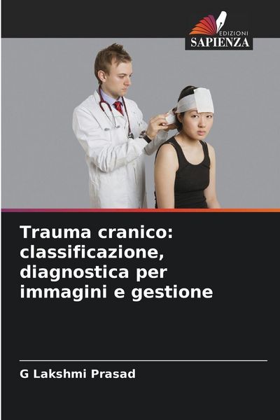 Produktbild: Trauma cranico: classificazione, diagnostica per immagini e gestione