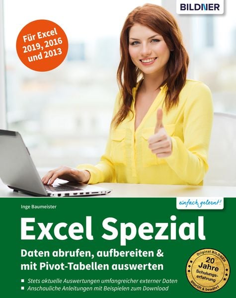 Produktbild: Excel Spezial - Daten abrufen, aufbereiten & mit Pivot-Tabellen auswerten