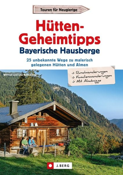 Produktbild: H&uuml;tten-Geheimtipps Bayerische Hausberge