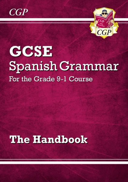 Produktbild: Cgp Books: GCSE Spanish Grammar Handbook (For exams in 2025)