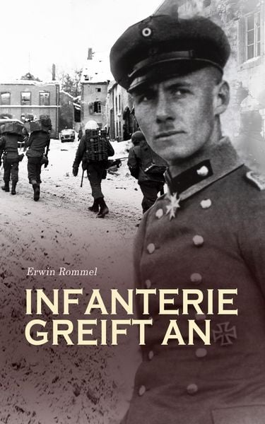 Produktbild: Infanterie greift an (Kommentiert)