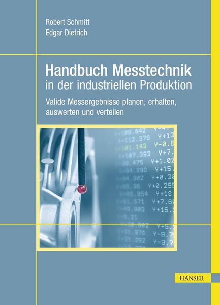 Produktbild: Handbuch Messtechnik in der industriellen Produktion