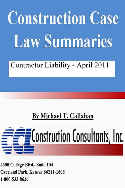 Produktbild: Construction Case Law Summaries: Contractor Liability - April 2011