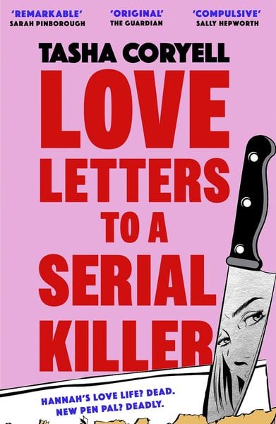Love Letters to a Serial Killer, Taschenbuch von Tasha Coryell, Orion Publishing Group